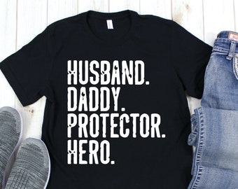 Husband Daddy Hero T-Shirt, Father's Day Gift