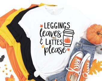 Leggings Leaves and Lattes Please T-shirt hösttröja present till hösten höstgåva kvinnor hösttröja mamma-tröja tacksägelseskjorta säsongsbetonad grafisk t-shirt