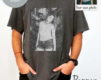 Comfort Colors® Custom Your Photo Shirt, Personalized Picture Tee, Girlfriend or Boyfriend, Upload Your Own Image, Vintage Custom Photo Gift