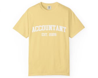 Copia de la camisa Comfort Colors® para contadores, nueva camisa para contadores, regalo de graduación para contadores, regalo de graduación para contadores, nuevo contador