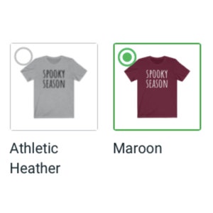 May include: A t-shirt with the text "Spooky Season" printed on it. The shirt is available in two colors: athletic heather and maroon.
