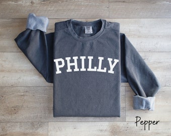 Comfort Colors® Philly Sweatshirt, Philly Sweatshirt, Philadelphia Sweatshirt, Philly souvenir, Philadelphia Souvenir, College Sweatshirt