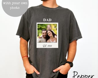 Custom Photo Dad Shirt, Personalised Comfort Colors Dad Shirt, Dad Picture Tshirt , Christmas Gift for Dad, Dad Tee, Dad Gift, Grandpa Gift