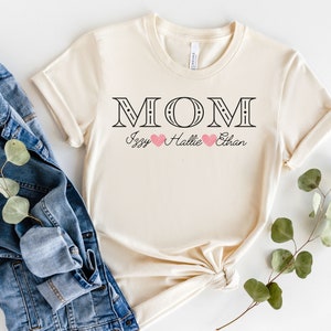Custom Mom t-shirt, custom mother&#39;s day gift, mom shirt with kids names, mother&#39;s day shirt, gift for mom, mom gift, birthday mom gift