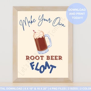 Może przedstawiać: Drukowany plik do pobrania cyfrowego z napisem "Zrób własny Root Beer Float". Na plakacie znajduje się kreskówkowa ilustracja root beer float z bitą śmietaną i słomką w szklanym dzbanku. Plakat jest w jasnobeżowej ramie z jasnobrązowym tłem.