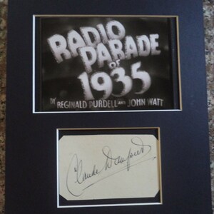 CLAUDE DAMPIER (1879 - 1955) Autograph Mounted Display, hand signed page, was in the 1934 Will Hay film &quot;Radio Parade of 1935&quot;