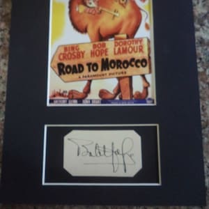 Affiche autographe de BOB HOPE (1903 – 2003), carte signée à la main, était dans le film « La route du Maroc » de 1942