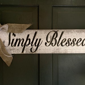 Simply Blessed sign , laser engraved rustic wall hanging, Country blessed sign.   Farmhouse decor