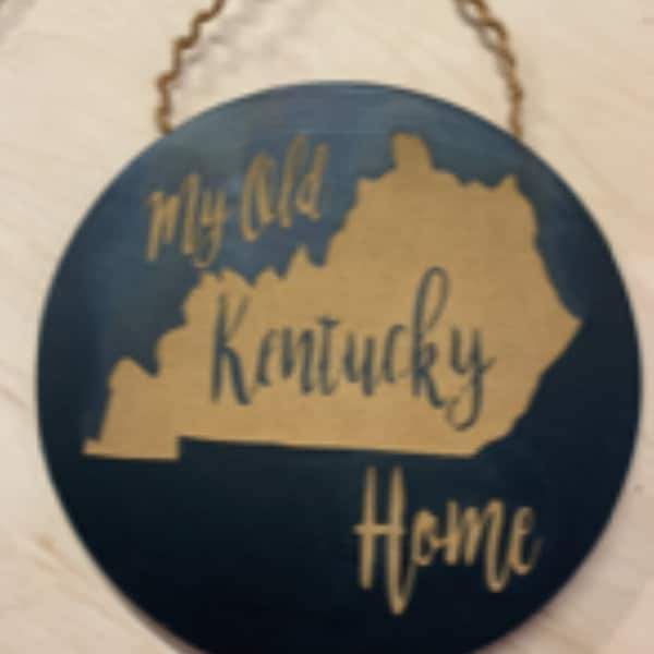 My old Kentucky Home 5" round , laser engraved black round, wreath making hanger, Kentucky sign, state of Kentucky hanger, My old Kentucky