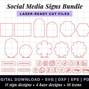 May include: A digital download bundle of 11 social media sign designs, 4 base designs, and 16 icons. The signs are laser-ready cut files and include various shapes, including circles, squares, rectangles, and hexagons. The icons include popular social media platforms like Facebook, Instagram, Pinterest, TikTok, Twitter, YouTube, Snapchat, and more.