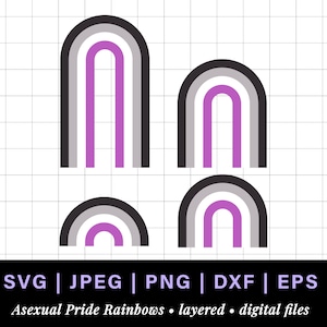 May include: Four asexual pride rainbow designs in black, gray, and purple. The designs include two tall arches and two smaller arches. The bottom of the image has the text "SVG | JPEG | PNG | DXF | EPS" and "Asexual Pride Rainbows • layered • digital files."