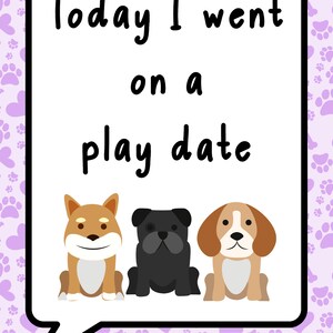 Może przedstawiać: Biała chmurka z czarnym obramowaniem i tekstem "Today I went on a play date" w środku. Trzy kresk&oacute;wkowe psy siedzą w rzędzie pod tekstem: brązowy i biały Shiba Inu, czarny mops i brązowy i biały beagle.