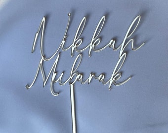 Nikkah Mubarak Acrylic Cake Topper | Cake Charms | Wedding Topper | Mr & Mrs Islamic Topper