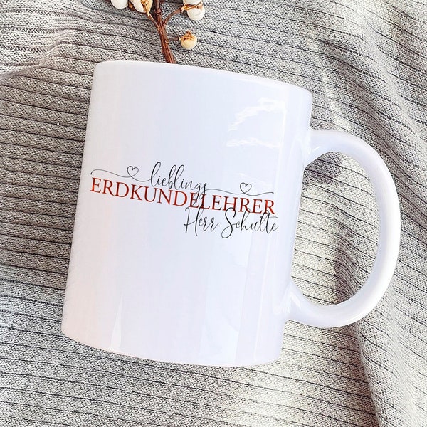 Tasse Lieblingserdkundelehrer - personalisiertes Geschenk Erdkundelehrer - Becher Lehrer Erdkunde - LMS001