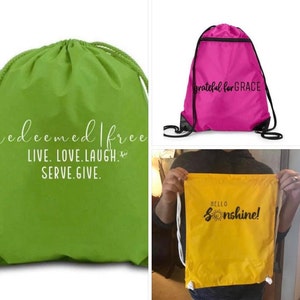 Drawstring Backpack, Customizable!!! Graphic Nylon Go Bag, Christian Message, Go Bag, Faith Tote, Cute Backpack, Beach Bag