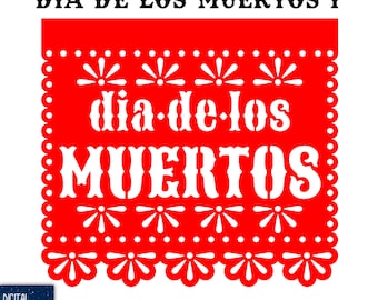 Papel Picado Flag: Dia de los Muertos Fiesta Decoration  (SVG EPS PNG)(Digital Download)