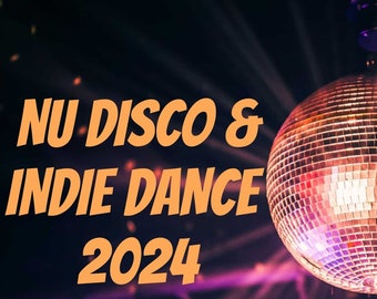 NU DISCO & INDIE House 2024 (mp3) téléchargement numérique... Format non mixé haute qualité...