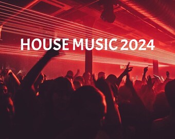 HOUSE MUSIC 2024  (mp3) digital download... High Quality Unmixed format....