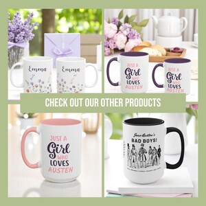 May include: Four white ceramic mugs with different designs. Two mugs feature the text "Emma" in black lettering. One mug has a pink rim and features the text "Just a Girl Who Loves Austen" in pink lettering. The last mug has a black rim and features the text "Jane Austen's Bad Boys!" in black lettering with a black and white illustration of men in suits.
