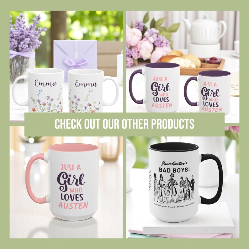 May include: Four white ceramic mugs with different designs. Two mugs feature the text "Emma" in black lettering. One mug has a pink rim and features the text "Just a Girl Who Loves Austen" in pink lettering. The last mug has a black rim and features the text "Jane Austen's Bad Boys!" in black lettering with a black and white illustration of men in suits.