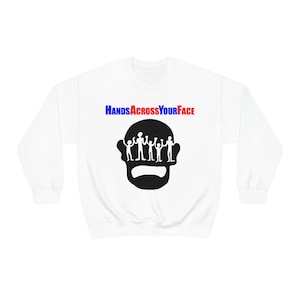 Hands Across Your Face Ramones Johnny Joey Dee Dee Something To Believe In Punk Rock Unisex Heavy Blend Crewneck Sweatshirt