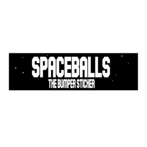 Spaceballs The Bumper Sticker Mel Brooks Comedy Star Wars Funny John Candy Cult Movie Bumper Sticker