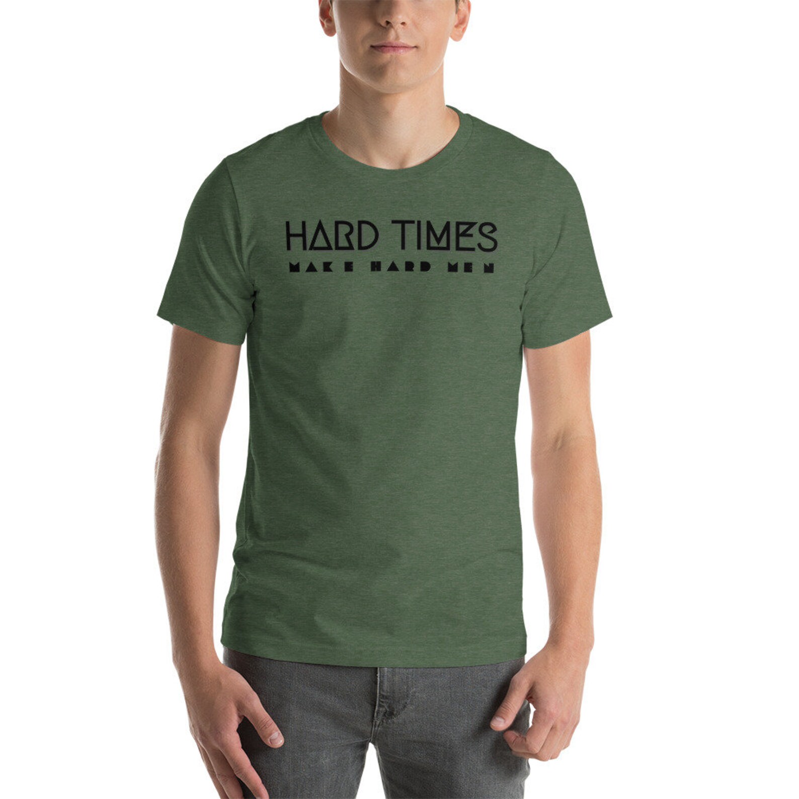 Men's Short-Sleeve Hard Times Make Hard Men T-Shirt | Etsy