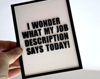 Funny Wall Art Sign: Sarcastic Office Humour 3D Printed ready to hang
