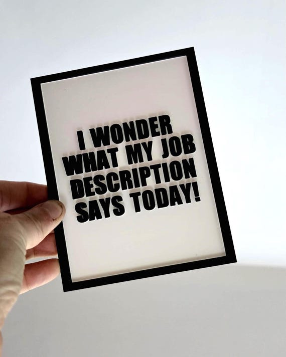 Funny Wall Art Sign: Sarcastic Office Humour 3D Printed ready to hang