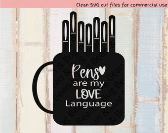 Los bolígrafos son mi lenguaje de amor SVG - Clip art del día de San Valentín - Regalo office Vday - taza de portaplumas - Bolsa de corazón - Camisa de amor eps