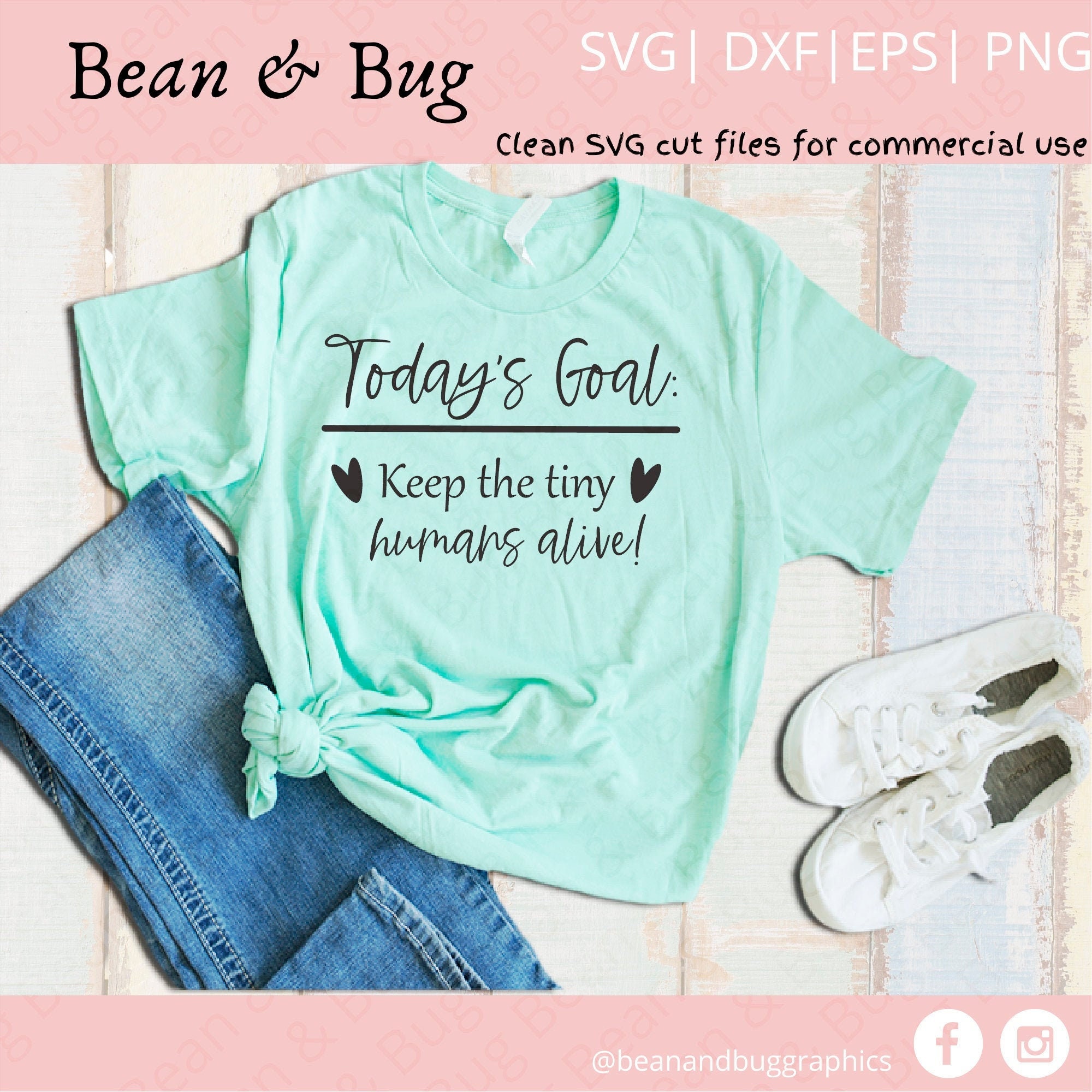 Download Today's goal keep tiny humans alive SVG Teacher SVG | Etsy