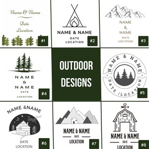May include: A set of 8 outdoor design logos featuring different nature-inspired elements, such as mountains, trees, and a cabin. Each logo includes the text "Name & Name", "Date", and "Location".