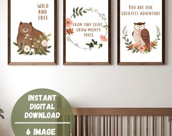May include: A set of six printable nursery art prints featuring woodland animals and nature-themed quotes. The prints feature a brown bear, an owl, and a wreath of flowers. The quotes are "Wild and Free", "From Tiny Seeds Grow Mighty Trees", and "You Are Our Greatest Adventure".