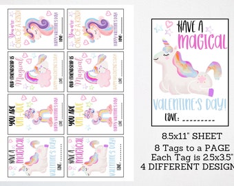 May include: Printable sheet of 8 Valentine's Day gift tags featuring different unicorn designs. Each tag is 2.5 inches by 3.5 inches. The tags have different messages, including "You are one of a kind!" and "Have a magical Valentine's Day!"