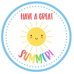 PRINTABLE TAGS Summer, Have a Great Summer, End of School Year Tags ...