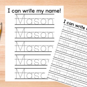 May include: A printable worksheet with dotted lines for practicing writing the name "Mason". The worksheet has the text "I can write my name!" at the top.