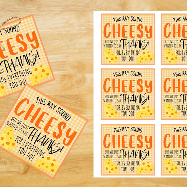 This may sound CHEESY - Cheesy Thank You Tag, Teacher Appreciation, Thank you for All You Do, INSTANT DOWNLOAD