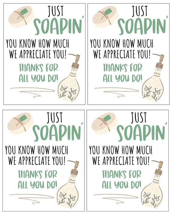 PRINTABLE TAGS teacher Appreciation SOAP Just Soapin' | Etsy