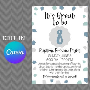 May include: A blue and white invitation for a baptism preview night for children turning eight. The invitation features a large number eight and the text "It's Great to be 8".
