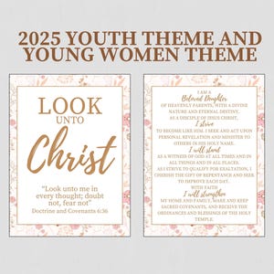 LDS 2025 Youth Theme - Young Women Theme - Prints and Bookmarks - Look Unto Christ - LDS Young Women Gift - LDS Girls Camp - Printable