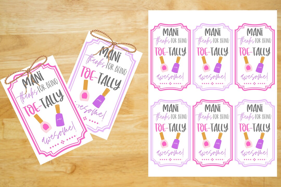 Mani Thanks for Being Toe-tally Awesome, Thank You Tags, Thank You Tags ...