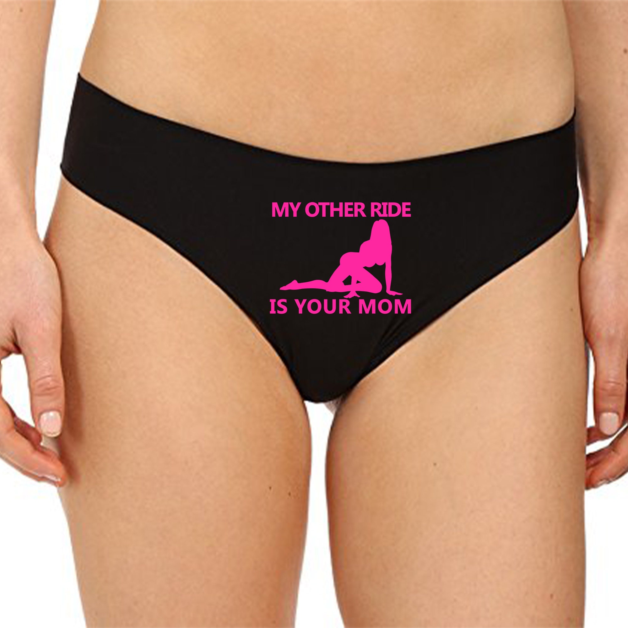 My Other Ride is Your Mom Panties Sexy Christmas Gift Funny Naughty Slutty  Booty Shorts Bachelorette Party Lingerie Womens Underwear 