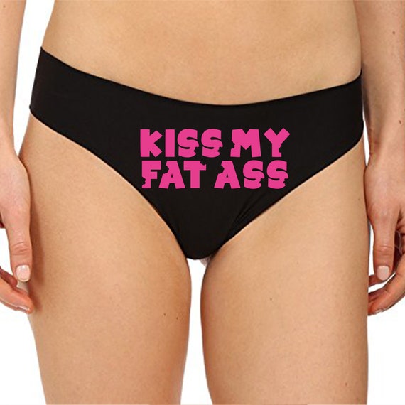 Kiss My Fat Ass Panties Sexy Christmas Gift Funny Naughty Slutty Booty  Shorts Bachelorette Party Lingerie Womens Underwear -  Canada