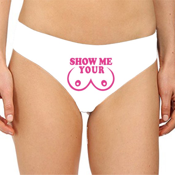 Show Me Your Boobs Panties Sexy Christmas Gift Funny Naughty Slutty Booty  Shorts Bachelorette Party Lingerie Womens Underwear -  Canada