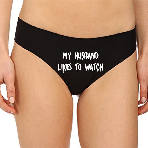 My Husband Likes to Watch Panties Sexy Christmas Gift Funny