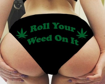 Weed and booty