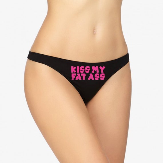 Kiss My Fat Ass Thong Sexy Christmas Gift Funny Naughty Slutty Booty Shorts  Bachelorette Party Lingerie Womens Underwear -  Ireland