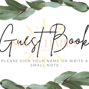 Guest Book Sign - Simplistic with Greenery - DOWNLOADABLE (pdf) PRINTABLE