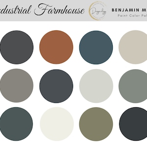 May include: A paint color palette featuring 12 Benjamin Moore paint colors inspired by an industrial farmhouse style. The colors include shades of gray, green, brown, and white.