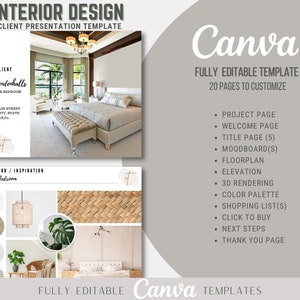May include: A Canva template for interior design client presentations. The template includes a project page, welcome page, title page, moodboard, floorplan, elevation, 3D rendering, color palette, shopping list, click to buy, next steps, and thank you page. The template is fully editable and includes 20 pages to customize.